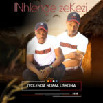 INhlenge Zekezi - My darling || ZAMUSIK